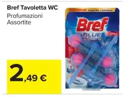 Carrefour BREF Tavoletta WC offerta