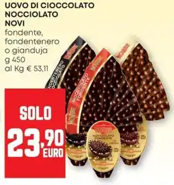 Pam Uovo di cioccolato nocciolato novi fondente, fondentenero o gianduja offerta
