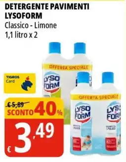 Tigros Detergente pavimenti LYSOFORM offerta