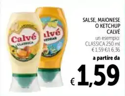 Spazio Conad Salse, maionese o ketchup CALVÉ offerta