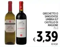 Spazio Conad Grechetto o sangiovese umbria igt CASTELLO DI MAGIONE offerta