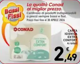 Spazio Conad Carta igienica extra COMFORT 4 rotoli offerta