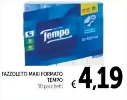 Spazio Conad Fazzoletti maxi formato TEMPO 30 pacchetti offerta