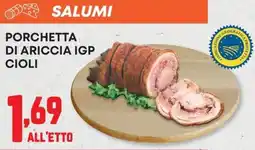 Pam Salumi porchetta di ariccia igp cioli offerta