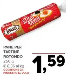 Todis jaus Pane per tartine rotondo offerta