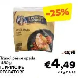 Unes Tranci pesce spada IL PRINCIPE PESCATORE offerta