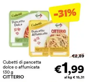 Unes Cubetti di pancetta dolce o affumicata CITTERIO offerta