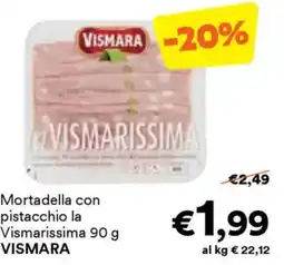 Unes Mortadella con pistacchio la Vismarissima VISMARA offerta