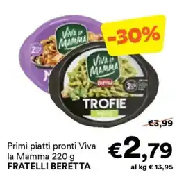 Unes Primi piatti pronti Viva la Mamma FRATELLI BERETTA offerta