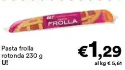 Unes Pasta frolla rotonda U! offerta
