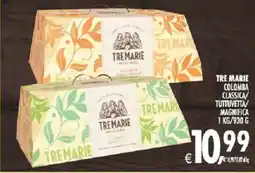 Deco Supermercati Tre marie colomba classica tuttuvetta/ magnifica offerta
