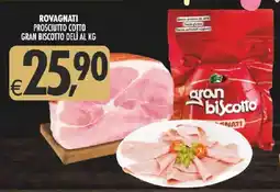 Deco Supermercati Rovagnati prosciutto cotto gran biscotto delì offerta