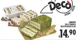 Deco Supermercati Carozzi dolce paradiso noci/pistacchio al kg offerta
