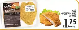 Deco Supermercati Decò cotoletta di pollo x2 offerta