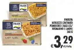 Deco Supermercati Frosta merluzzo gratinato pomodoro e basilico/ rosmarino e limone offerta