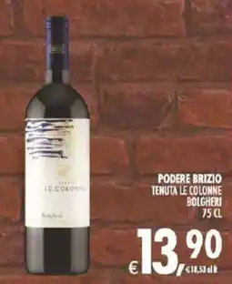 Deco Supermercati Podere brizio tenuta le colonne bolgheri offerta