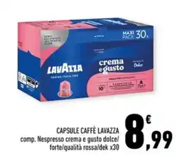 Conad City Capsule caffè lavazza comp. nespresso crema e gusto dolce/ forte/qualità rossa/dek x30 offerta