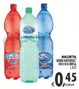 Deco Supermercati Rocchetta acqua naturale/ brio blu-rossa offerta