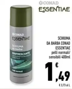Conad City Schiuma da barba conad essentiae pelli normali/ sensibili offerta