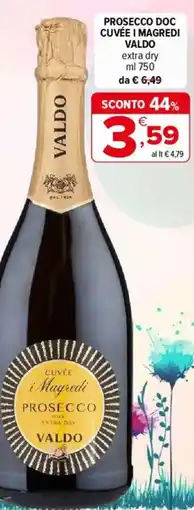 Iperal Prosecco doc cuvée i magredi VALDO offerta