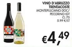 Coal Vino d'abruzzo trentacoste montepulciano doc/ pecorino igt offerta