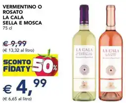 Esselunga Vermentino o rosato la cala SELLA E MOSCA offerta