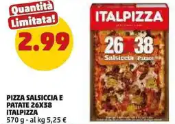 PENNY Pizza salsiccia e patate 26x38 ITALPIZZA offerta