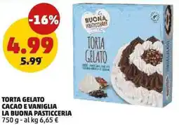 PENNY Torta gelato cacao e vaniglia LA BUONA PASTICCERIA offerta