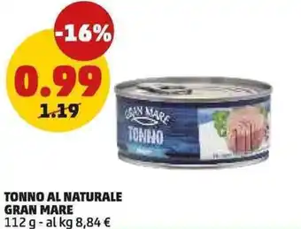 PENNY Tonno al naturale GRAN MARE offerta