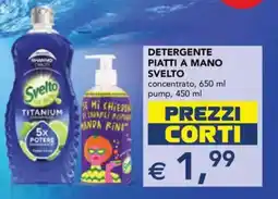 Esselunga Detergente piatti a mano SVELTO offerta