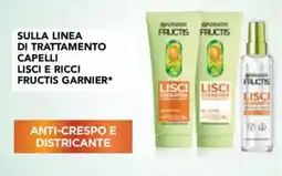 Esselunga Sulla linea di trattamento capelli lisci e ricci FRUCTIS GARNIER offerta