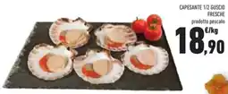 Conad Capesante 1/2 guscio fresche offerta