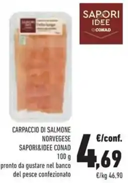 Conad Carpaccio di salmone norvegese SAPORI&IDEE CONAD offerta
