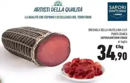 Conad Bresaola della valtellina i.g.p. punta d'anca SAPORI&DINTORNI CONAD offerta