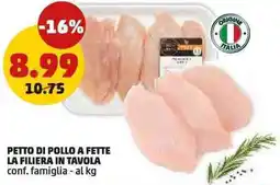 PENNY Petto di pollo a fette la filiera in tavola conf. famiglia offerta