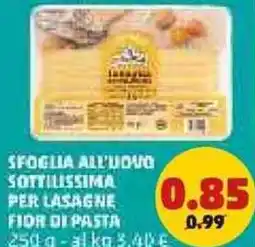 PENNY Sfoglia all'uovo sottilissima per lasagne FIOR DI PASTA offerta