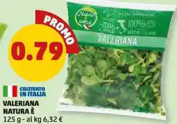 PENNY Valeriana natura è offerta
