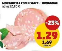 PENNY Mortadella con pistacchi ROVAGNATI offerta