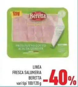 Conad Linea fresca salumeria BERETTA offerta