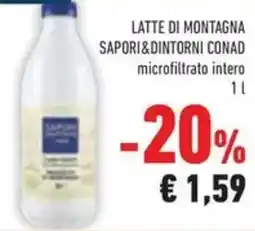 Conad Latte di montagna SAPORI&DINTORNI CONAD offerta
