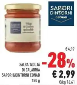 Conad Salsa 'nduja di calabria SAPORI&DINTORNI CONAD offerta