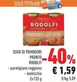 Conad Sugo di pomodori pronto RODOLFI offerta