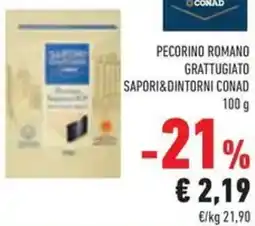 Conad Pecorino romano grattugiato SAPORI&DINTORNI CONAD offerta