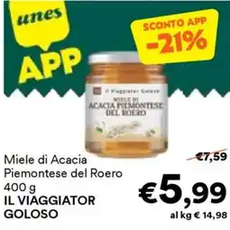 Unes Miele di Acacia Piemontese del Roero IL VIAGGIATOR GOLOSO offerta