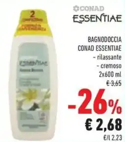 Conad Bagnodoccia conad essentiae rilassante, cremoso offerta