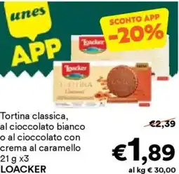 Unes Tortina classica, al cioccolato bianco o al cioccolato con crema al caramello LOACKER offerta