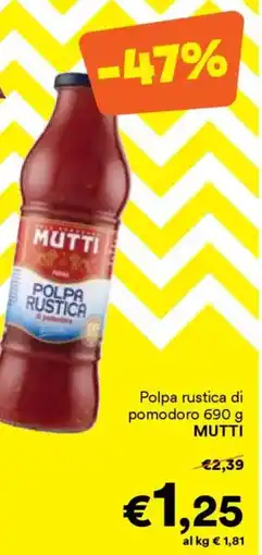 Unes Polpa rustica di pomodoro MUTTI offerta