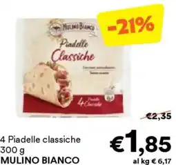 Unes 4 Piadelle classiche MULINO BIANCO offerta