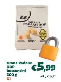 Unes Grana Padano DOP bocconcini U! offerta
