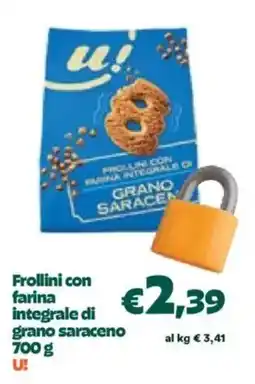 Unes Frollini con farina integrale di grano saraceno U! offerta